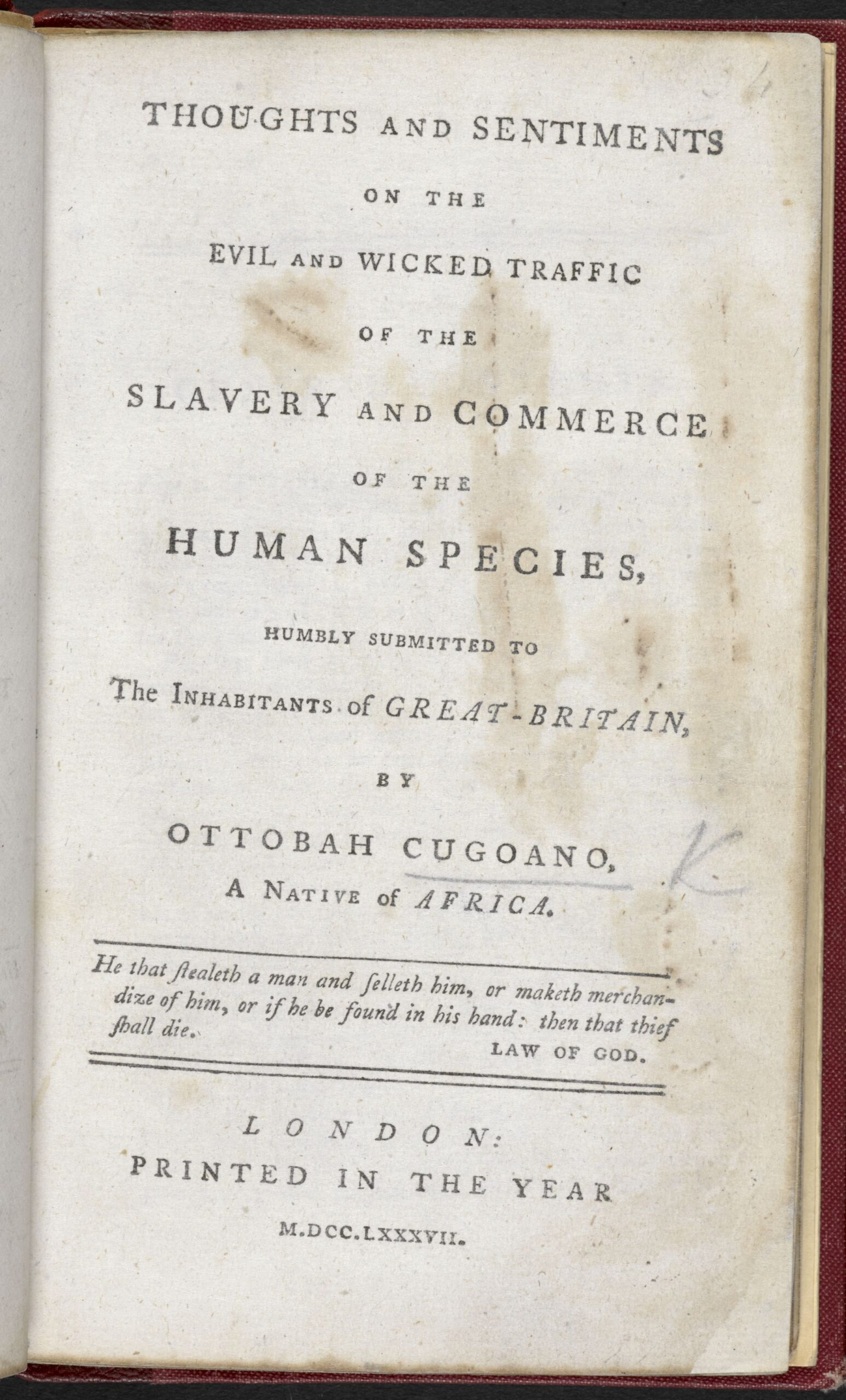 Ottobah Cugoano: Writing Against Slavery